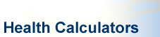  Health Calculators